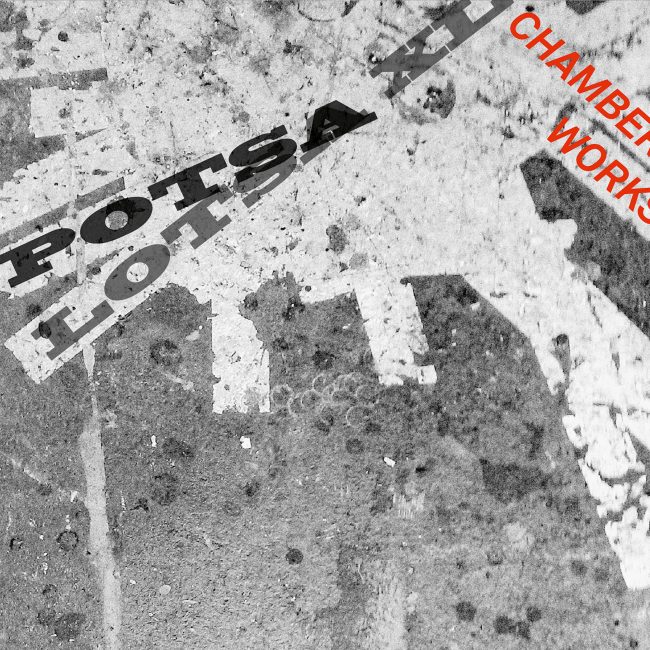 potsa lotsa chamber works